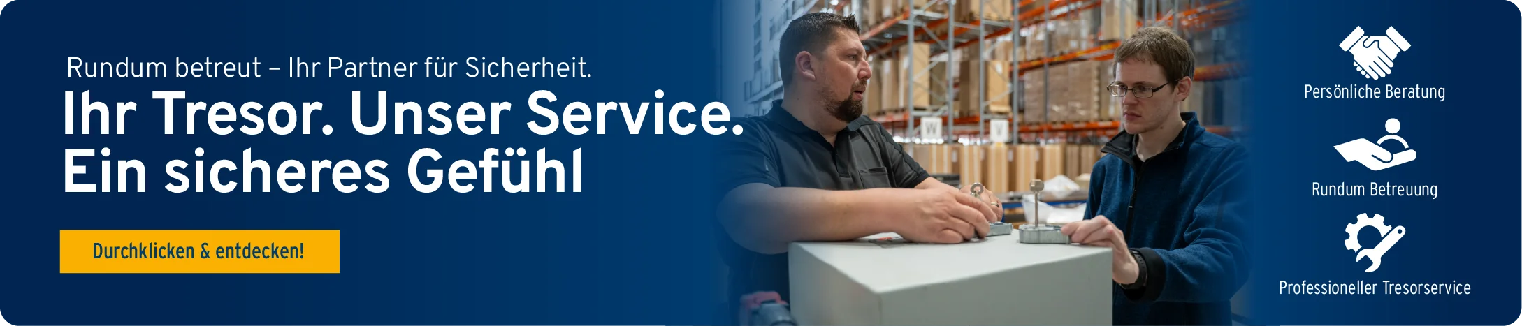 Banner „Ihr Tresor. Unser Service. Ein sicheres Gefühl“: zwei Mitarbeiter an einem Tresor im Lager, Icons für Beratung, Betreuung und Tresorservice